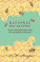 Rational Bee-Keeping and the Prevention of Acarine Disease 1021405191 Book Cover