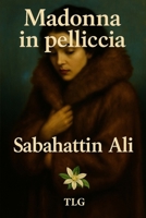 Madonna in pelliccia B0FZHJ1XGQ Book Cover