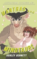 Mantras & Minotaurs B0DSYCKXQ2 Book Cover
