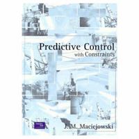 Predictive Control with Constraints 0201398230 Book Cover
