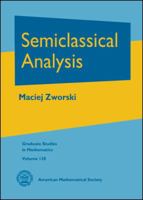 Semiclassical Analysis 0821883208 Book Cover