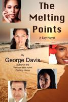The Melting Points 1477476679 Book Cover