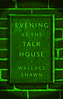 Evening at The Talk House 155936520X Book Cover