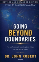 Going Beyond the Boundaries Volume 2 For Professionals Building Their Career on the Global Stage 8169817366 Book Cover