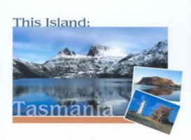 This Island: Tasmania 0977549208 Book Cover