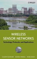 Wireless Sensor Networks: Technology, Protocols, and Applications 0471743003 Book Cover