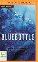 Bluebottle 148945974X Book Cover