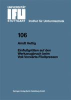 Einflussgrossen Auf Den Werkzeugbruch Beim Voll-Vorwarts-Fliesspressen 3540528164 Book Cover