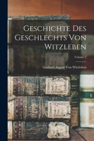 Geschichte Des Geschlechts Von Witzleben; Volume 2 1017371830 Book Cover