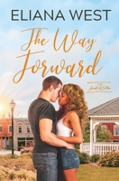 The Way Forward 1951786939 Book Cover