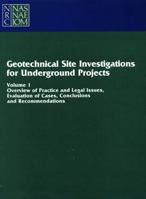 Geotechnical Site Investigations for Underground Projects, Volume 1 and Volume 2 0309077826 Book Cover
