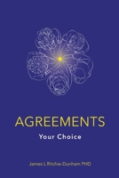 Agreements: Your Choice 0990715329 Book Cover