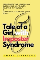 Tale of a Girl with Imposter Syndrome B0CTMQM3CT Book Cover
