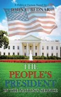 The People's President: In the Nation's Service 1956373438 Book Cover