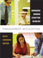 Management Accounting, Sixth Canadian Edition with MyAccountingLab 013257084X Book Cover