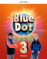 Blue Dot 3 Work Book 0194861759 Book Cover
