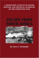 Escape From North Korea 1412072441 Book Cover