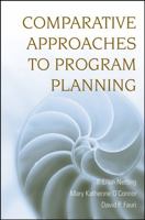 Comparative Approaches to Program Planning 0470126418 Book Cover