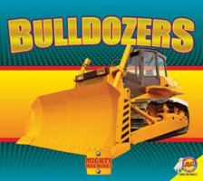 Bulldozers (Monster Machines) 1621273792 Book Cover