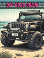 Off-Road Color B0CSST3W3B Book Cover