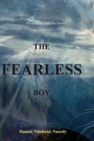 The Fearless Boy: The Detractor and the Glutton 1717752055 Book Cover