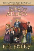Rise of Allies 1946923931 Book Cover
