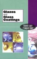 Glazes and Glass Coating 1574980548 Book Cover