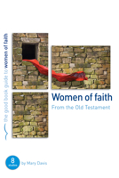 Women of Faith: From the Old Testament 1904889522 Book Cover