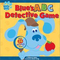 Blue's ABC Detective Game (Blue's Clues) 0689843461 Book Cover