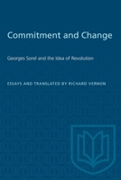 Commitment and Change 1487581378 Book Cover