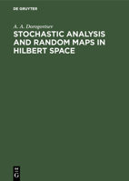 Stochastic Analysis and Random Maps in Hilbert Space 9067641634 Book Cover