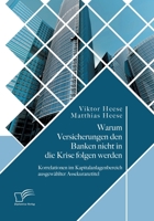 Warum Versicherungen den Banken nicht in die Krise folgen werden: Korrelationen im Kapitalanlagenbereich ausgewählter Assekuranztitel (German Edition) 3961467676 Book Cover