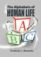 The Alphabets of Human Life 1937400670 Book Cover