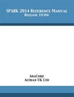 SPARK 2014 Reference Manual: Release 19.0w 1680921800 Book Cover