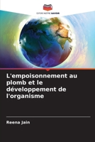 L'empoisonnement au plomb et le développement de l'organisme (French Edition) 6209831060 Book Cover