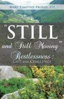 Still and Still Moving 1498482821 Book Cover