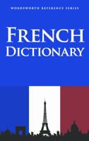 English-French/French-English Dictionary (Wordsworth Reference) (Wordsworth Reference) 0133830357 Book Cover