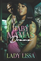 Baby Mama's Drama B0F6N14Z1R Book Cover