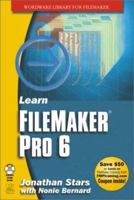 Learn FileMaker Pro 6 1556229747 Book Cover