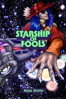 Starship of Fools B09K26J1C1 Book Cover