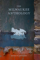 The Milwaukee Anthology 1948742381 Book Cover