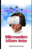 Mikrowellen T�ten Leise 1717895263 Book Cover