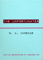 The Unfortunates 0811217434 Book Cover