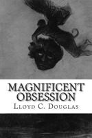 Magnificent Obsession 0395957745 Book Cover