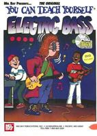 Mel Bay's You Can Teach Yourself Electric Bass 0786667796 Book Cover