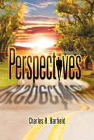 Perspectives: A Personal Journey 147715440X Book Cover