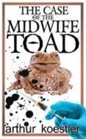 The Case of the Midwife Toad 0394718232 Book Cover
