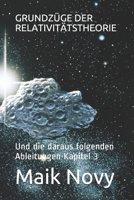 Grundzüge Der Relativitätstheorie: Und die daraus folgenden Ableitungen Kapitel 3 B093RMYJGW Book Cover