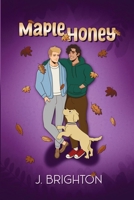 Maple Honey B0FWW2VWWM Book Cover