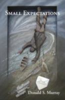 Small Expectations 1906120501 Book Cover